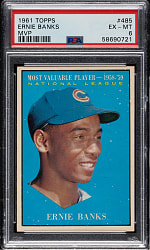 1961 Topps #485 Ernie Banks MVP PSA EX-MT 6