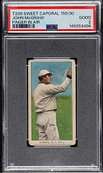 1909-1911 T206 White Border John McGraw Finger in Air PSA GOOD 2
