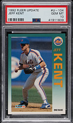1992 Fleer Update #U-104 Jeff Kent Rookie PSA GEM MINT 10