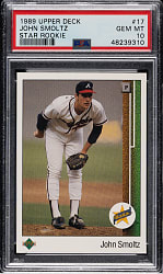 1989 Upper Deck #17 John Smoltz Rookie PSA GEM MINT 10