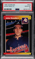 1989 Donruss #642 John Smoltz Rookie PSA GEM MINT 10