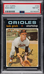 1971 Topps #193 Bob Grich Rookie PSA NM-MT 8