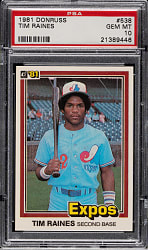 1981 Donruss #538 Tim Raines Rookie PSA GEM MINT 10
