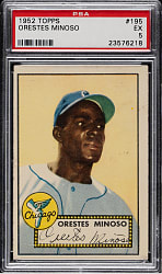 1952 Topps #195 Orestes Minoso Rookie PSA EX 5