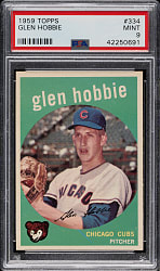 1959 Topps #334 Glen Hobbie PSA MINT 9 - Highest Graded!