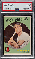 1959 Topps #13 Dick Gernert PSA MINT 9