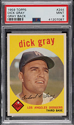 1959 Topps #244 Dick Gray Gray Back PSA MINT 9