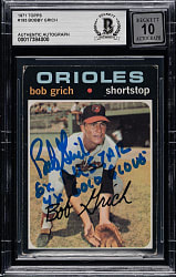 Signed 1971 Topps #193 Bobby Grich Rookie Beckett GEM MINT 10