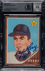 Signed 1962 Topps #199 Gaylord Perry Rookie Beckett GEM MINT 10