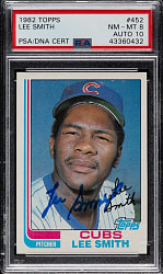 Signed 1982 Topps #452 Lee Smith Rookie PSA NM-MT 8 with GEM MINT 10 Signature