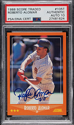 Signed 1988 Score Traded #105T Robeto Alomar Rookie PSA/DNA GEM MINT 10