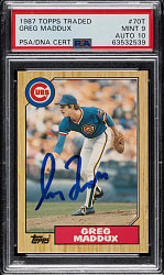 Signed 1987 Topps Traded #70T Greg Maddux Rookie PSA MINT 9 with GEM MINT 10 Signature