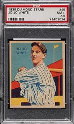 1934-1936 R327 Diamond Stars #45 Jo Jo White PSA NM+ 7.5