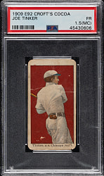 1909 E92 Croft's Cocoa Joe Tinker PSA POOR 1 (MC)
