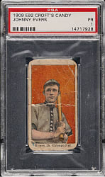 1909 E92 Croft's Candy Johnny Evers PSA POOR 1