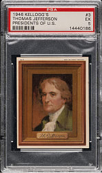 1946 Kellogg's "Portraits of the Presidents" #3 Thomas Jefferson PSA EX 5