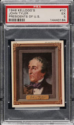 1946 Kellogg's "Portraits of the Presidents" #10 John Tyler PSA EX 5