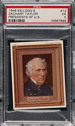 1946 Kellogg's "Portraits of the Presidents" #12 Zachary Taylor PSA EX 5