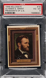 1946 Kellogg's "Portraits of the Presidents" #18 Ulysses S. Grant PSA VG-EX 4