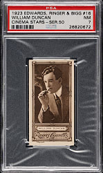1923 Edwards, Ringer & Bigg "Cinema Stars" #16 William Duncan PSA NM 7
