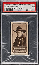 1923 Edwards, Ringer & Bigg "Cinema Stars" #12 Dustin Farnum PSA NM 7