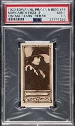 1923 Edwards, Ringer & Bigg "Cinema Stars" #14 Margarita Fischer PSA NM+ 7.5