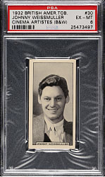 1932 British American Tobacco Co. Cinema Artistes #30 Johnny Weissmuller PSA EX-MT 6