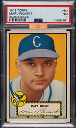 1952 Topps #50 Marv Rickert Black Back PSA NM 7 (MBA Bronze Diamond)