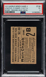 1913 Philadelphia Athletics (vs. New York Giants) World Series Game 4 Ticket Stub (Rain Check) PSA EX 5 - Highest Graded!