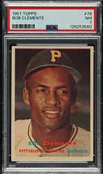 1957 Topps #76 Roberto Clemente PSA NM 7