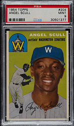 1954 Topps #204 Angel Scull PSA MINT 9