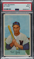 1954 Bowman #72 Ed Yost PSA MINT 9 - Highest Graded!