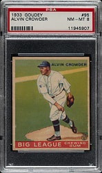 1933 R319 Goudey #95 Alvin Crowder PSA NM-MT 8