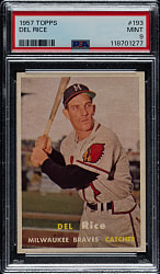 1957 Topps #193 Del Rice PSA MINT 9