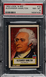 1952 Topps "Look 'n See" #19 Alexander Hamilton PSA NM-MT 8