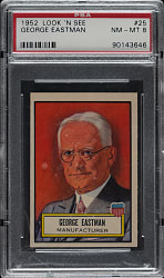 1952 Topps "Look 'n See" #25 George Eastman PSA NM-MT 8
