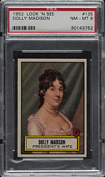 1952 Topps "Look 'n See" #135 Dolly Madison PSA NM-MT 8