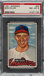 1951 Bowman #30 Bob Feller PSA NM-MT 8