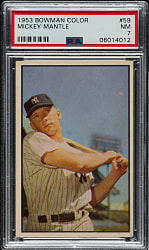 1953 Bowman Color #59 Mickey Mantle PSA NM 7