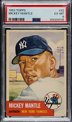 1953 Topps #82 Mickey Mantle PSA EX-MT 6