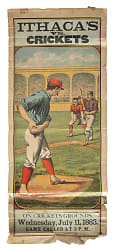 1883 John B. Sage Baseball "Ithaca's vs. Crickets" Broadside