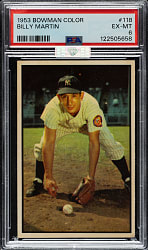 1953 Bowman Color #118 Billy Martin PSA EX-MT 6 (MBA Silver Diamond)
