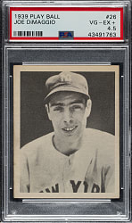 1939 R334 Play Ball #26 Joe DiMaggio PSA VG-EX+ 4.5