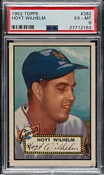 1952 Topps #392 Hoyt Wilhelm Rookie High Number PSA EX-MT 6