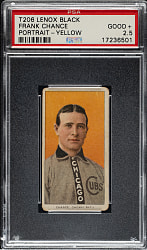 1909-1911 T206 White Border Frank Chance Yellow Background PSA GOOD+ 2.5 - Black Lenox Back