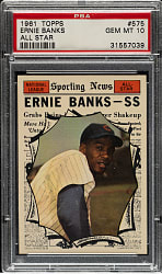 1961 Topps #575 Ernie Banks All-Star PSA GEM MINT 10