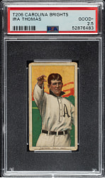 1909-1911 T206 White Border Ira Thomas PSA GOOD+ 2.5 - Carolina Brights Back