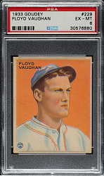 1933 R319 Goudey #229 Floyd "Arky" Vaughan PSA EX-MT 6