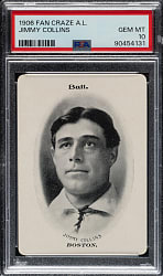 1906 Fan Craze American League Jimmy Collins PSA GEM MINT 10 - 1 of 2!