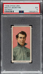 1909-1911 T206 White Border Matty McIntyre PSA EX 5 - Cycle 350 Back